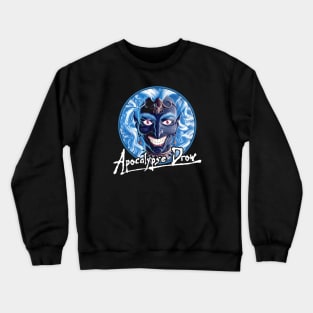 Apocalypse Drow (Black Print) Crewneck Sweatshirt